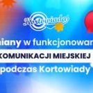Zmiany w komunikacji miejskiej podczas Kortowiady