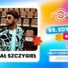 Michał Szczygieł drugim artystą Kortowiady 2026!
