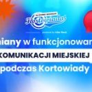 Zmiany komunikacyjne podczas Kortowiady
